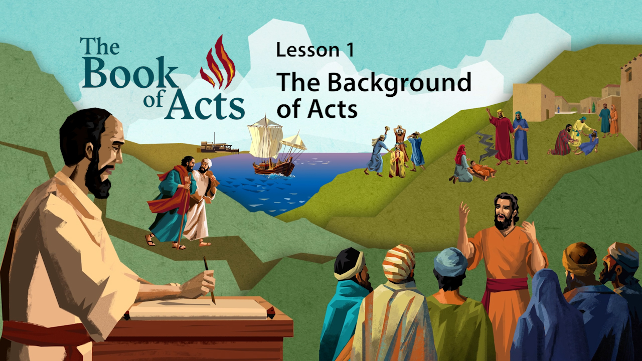 The Book of Acts: The Background of Acts